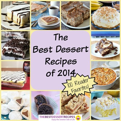 The Best Dessert Recipes of 2014: 100 Reader Favorite Recipes
