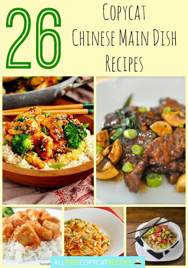 26 Copycat Chinese Main Dish Recipes