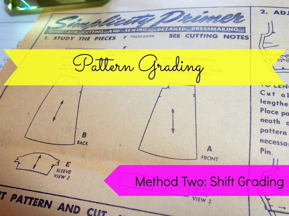 Pattern Grading