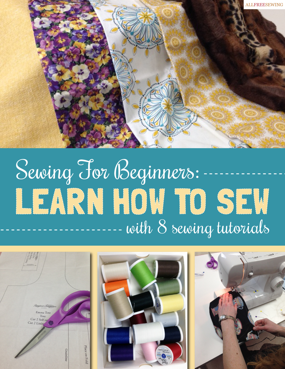 Learn to Sew For Beginners: Free PDF Patterns & Online Tutorials
