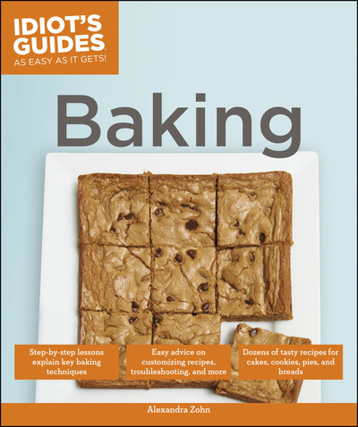 Idiot's Guides: Baking Cookbook
