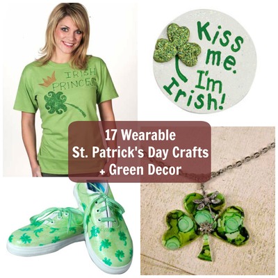 17 Wearable St. Patrick's Day Crafts + Green Decor