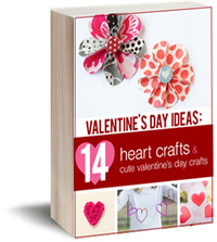 "Valentine's Day Ideas: 14 Heart Crafts and Cute Valentine's Day Crafts" free eBook