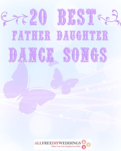 20 Best Father Daughter Dance Songs