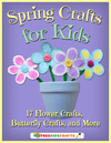 Spring Crafts for Kids: 17 Flower Crafts, Butterfly Crafts, and More