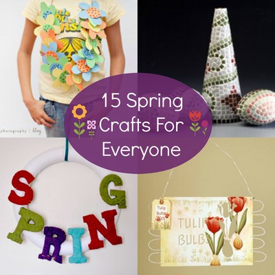 15 Spring Craft Ideas For Everyone