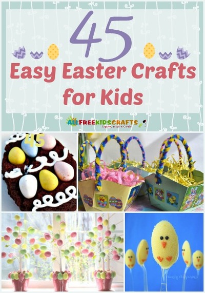 45 Easy Easter Crafts for Kids