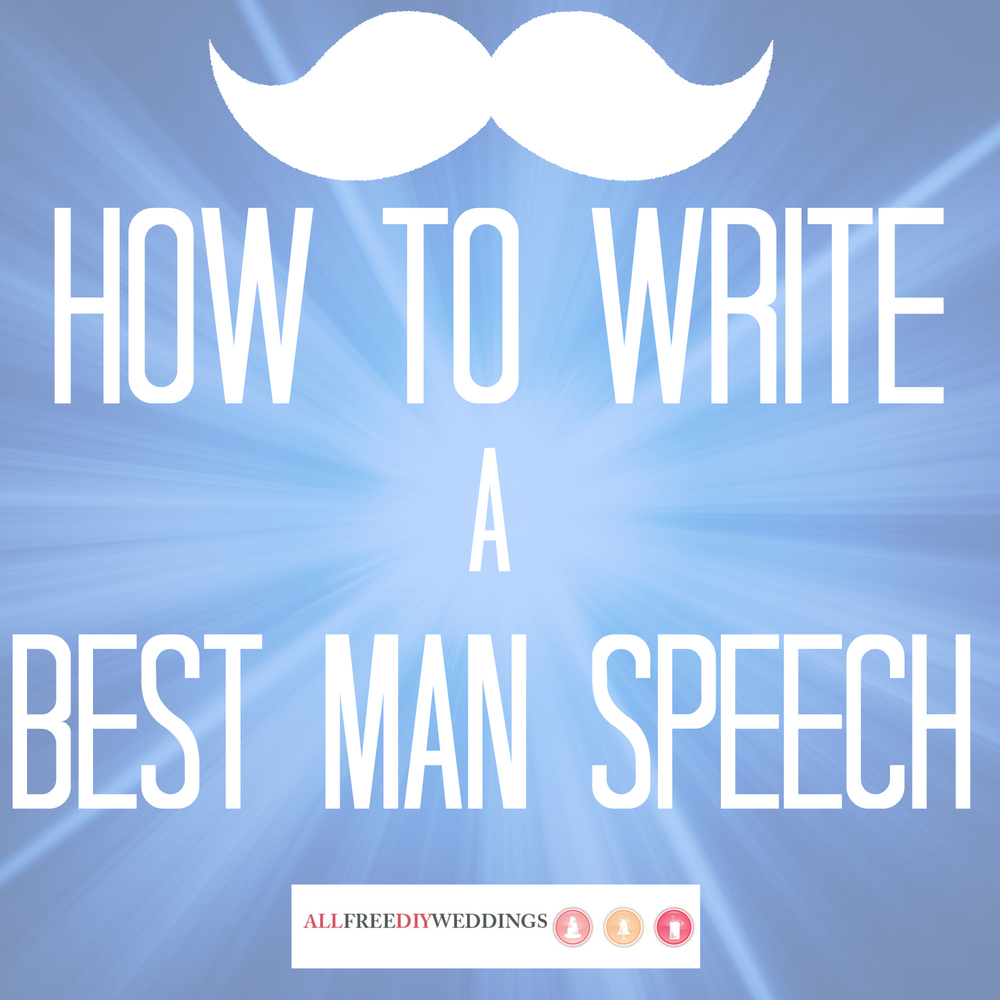 how to write a best man speech for my son