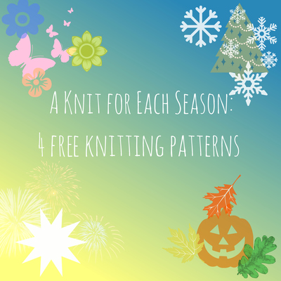 A Knit for Each Season: 4 Free Knitting Patterns
