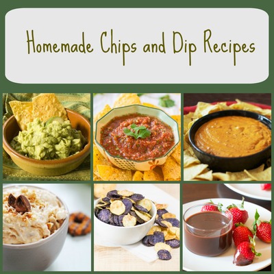 19 Homemade Chips and Dip Recipes