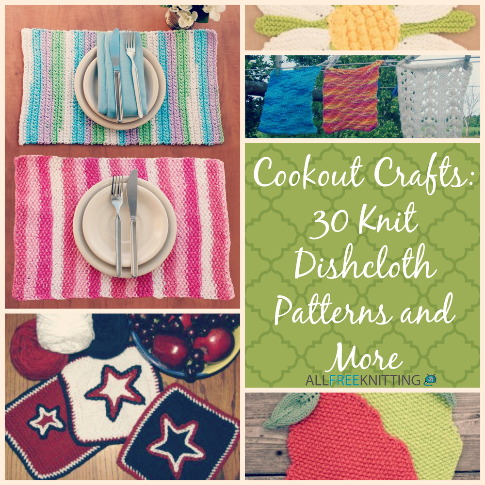 Cookout Crafts 30 Knit Dishcloth Patterns and More
