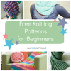 Knitting for Beginners Guide: 9 Free Knitting Patterns for Beginners