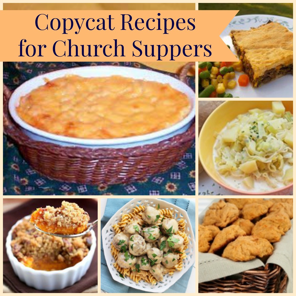 15 Copycat Recipes for Church Suppers
