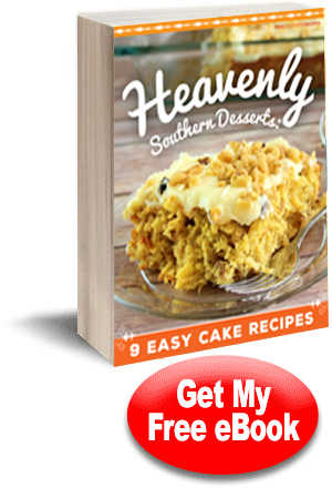 Heavenly Southern Desserts: 9 Easy Cake Recipes