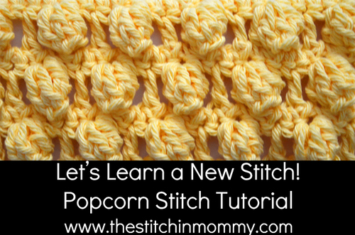 Popcorn Stitch Tutorial and Afghan Square