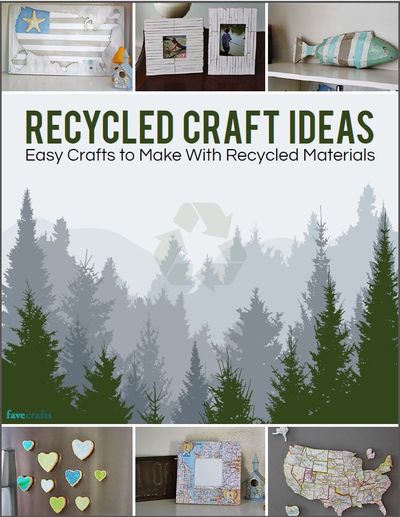 "Recycled Craft Ideas: Easy Crafts to Make with Recycled Materials" free eBook