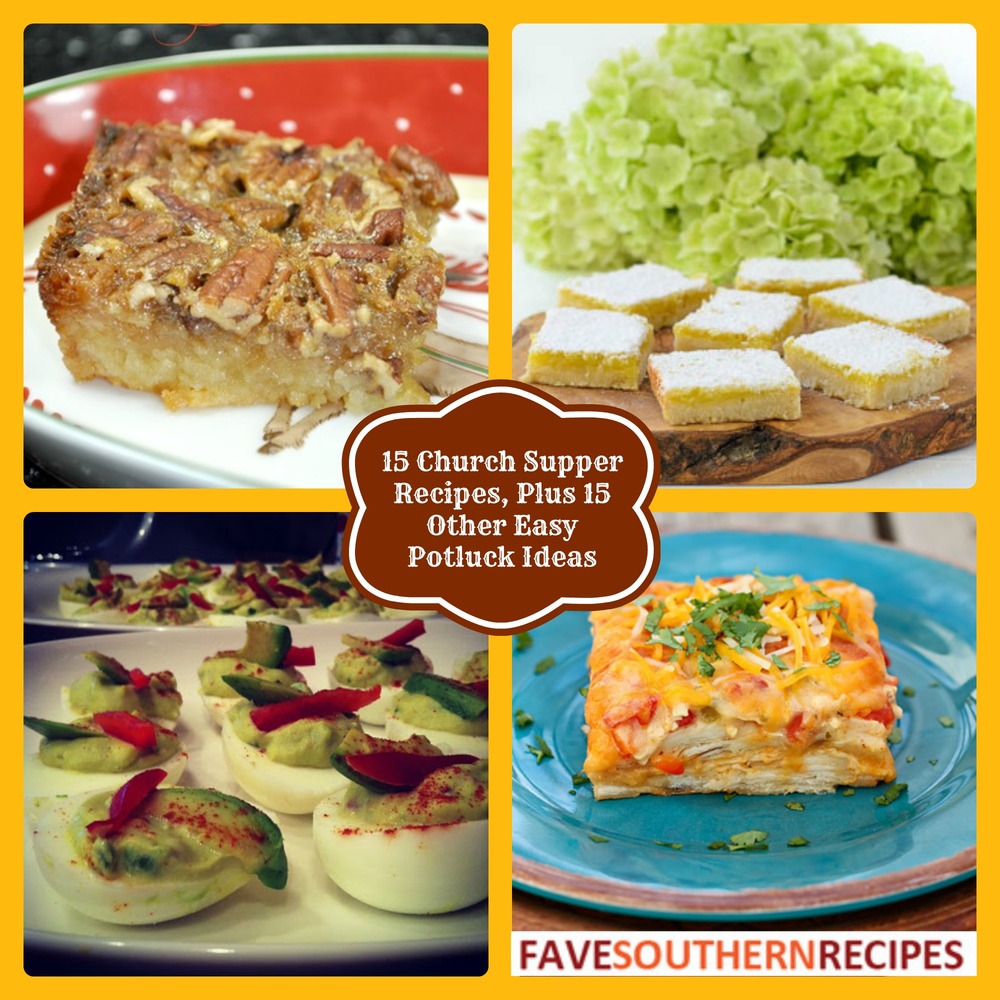 15 Church Supper Recipes, Plus 15 Other Easy Potluck Ideas ...