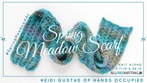 Spring Meadow Scarf Knit Along