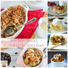 25 of the Best Bread Pudding Recipes Ever