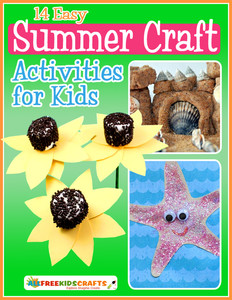 14 Easy Summer Craft Activities for Kids Free eBook