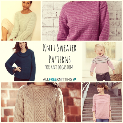 15 Knit Sweater Patterns for Any Occasion
