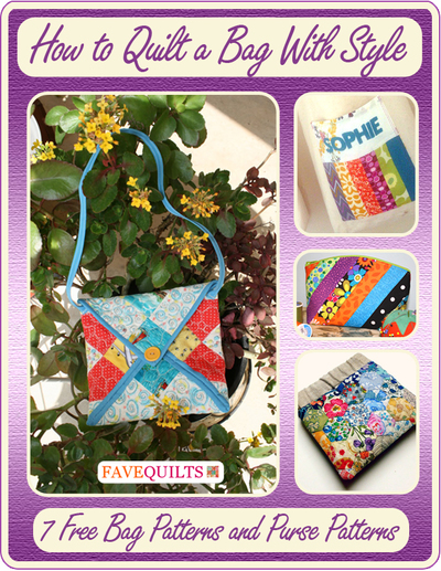 How to Quilt a Bag With Style: 7 Free Bag Patterns and Purse Patterns