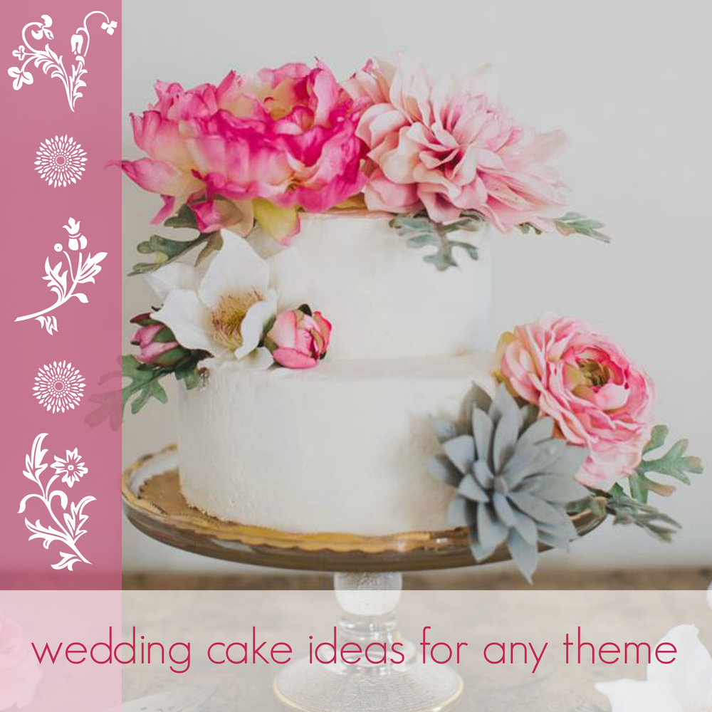 23 Wedding Cake Ideas for Any Theme | AllFreeDIYWeddings.com