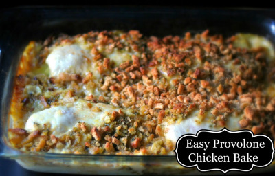 Easy Chicken Bake with Provolone Cheese