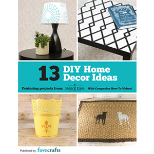 "13 DIY Home Decor Ideas" free eBook from Stencil Ease