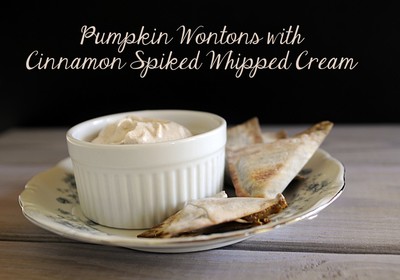 Sweet Pumpkin Wontons with Cinnamon-Spiked Whipped Cream