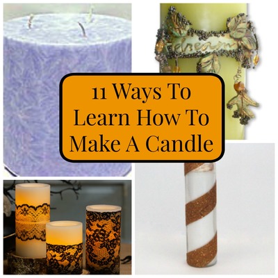 11 Ways To Learn How To Make A Candle