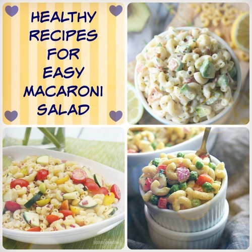 Healthy Recipes for Easy Macaroni Salad