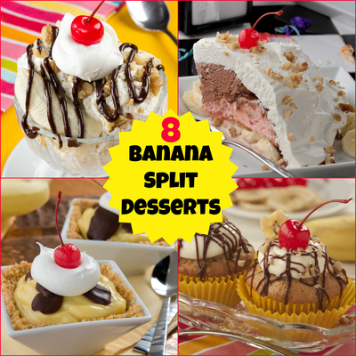 8 Banana Split Desserts