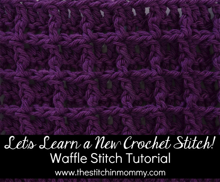 Waffle Stitch Crochet Tutorial + Square Pattern