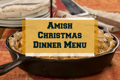Amish Christmas Dinner Menu