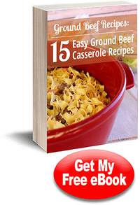 "Ground Beef Recipes: 15 Easy Ground Beef Casserole Recipes" eCookbook "Ground Beef Recipes: 15 Easy Ground Beef Casserole Recipes" eCookbook