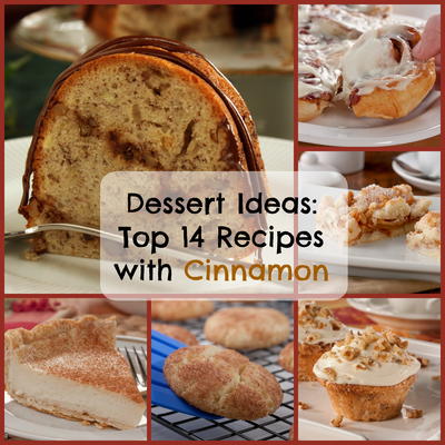 Dessert Ideas: Top 14 Recipes with Cinnamon