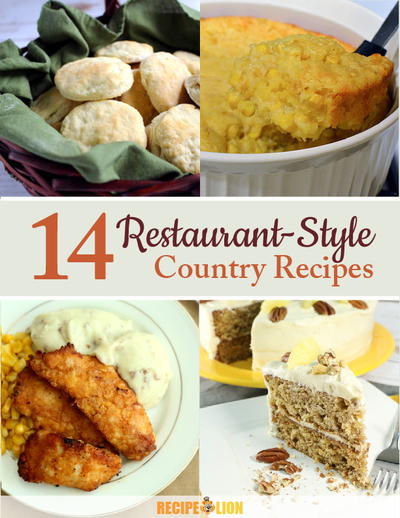 14 Restaurant-Style Country Recipes Free eCookbook