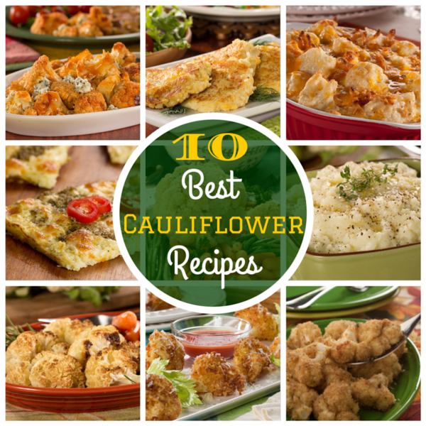 10 of The Best Recipes for Cauliflower | MrFood.com