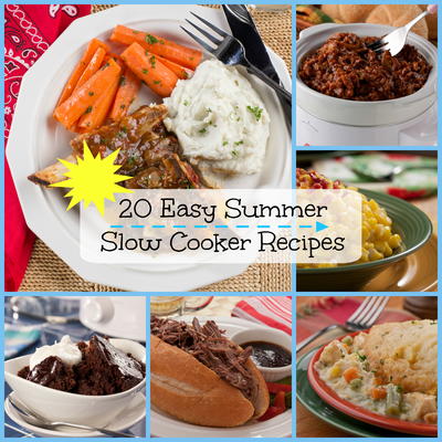 20 Easy Summer Slow Cooker Recipes