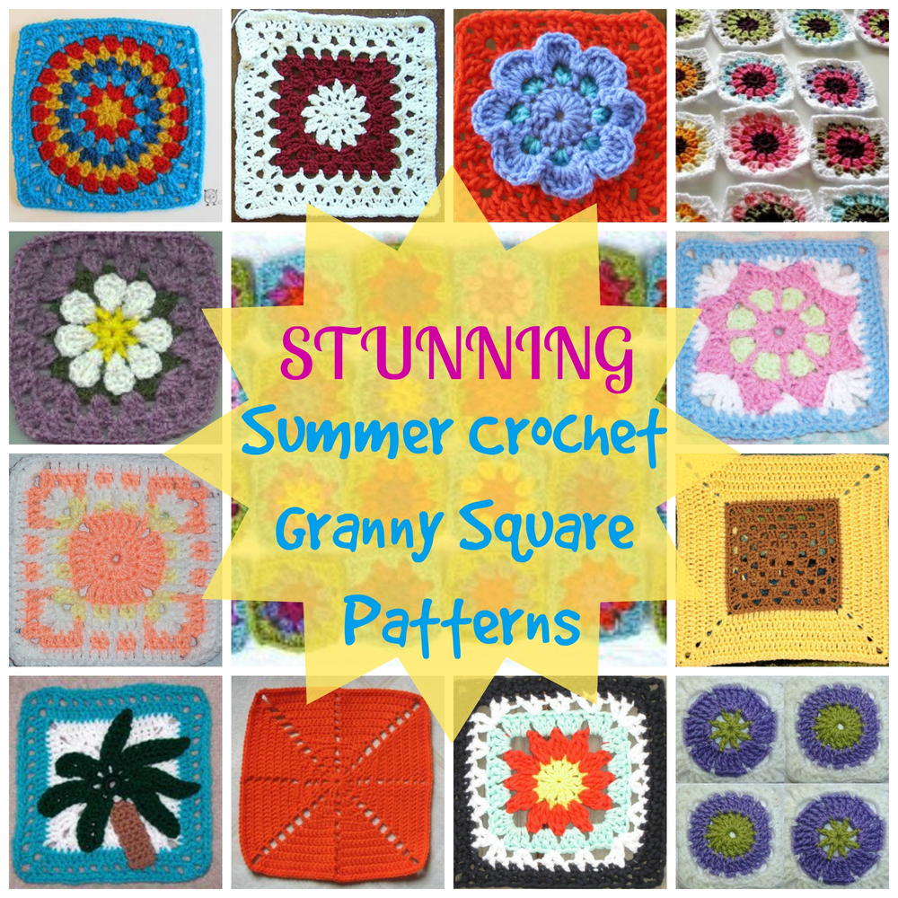How to Crochet Granny Squares: 28 Stunning Summer Crochet Granny Square ... How to Crochet Granny Squares: 28 Stunning Summer Crochet Granny Square ...