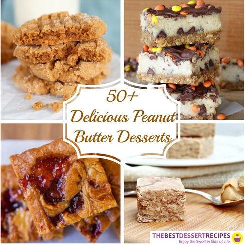 58 Delicious Peanut Butter Desserts for Every Occasion