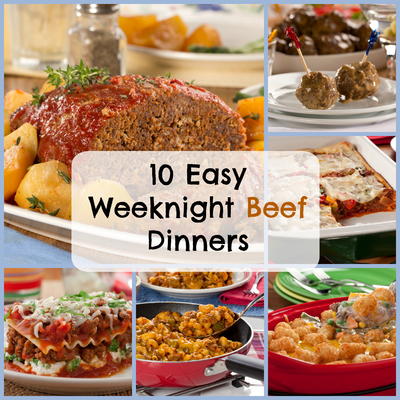 10 Easy Weeknight Beef Dinners
