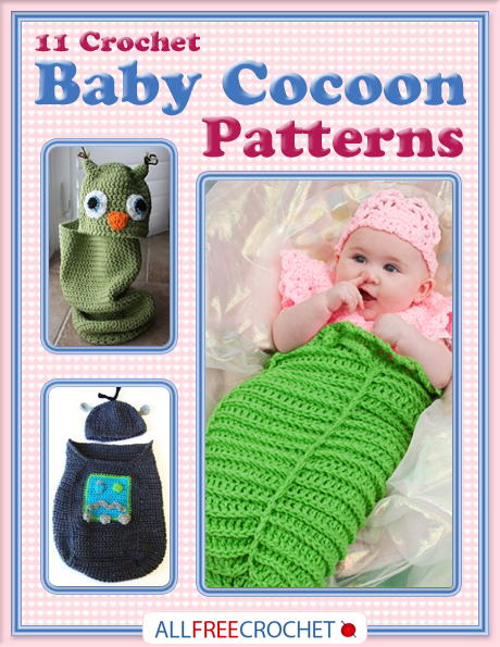 11 Crochet Baby Cocoon Patterns