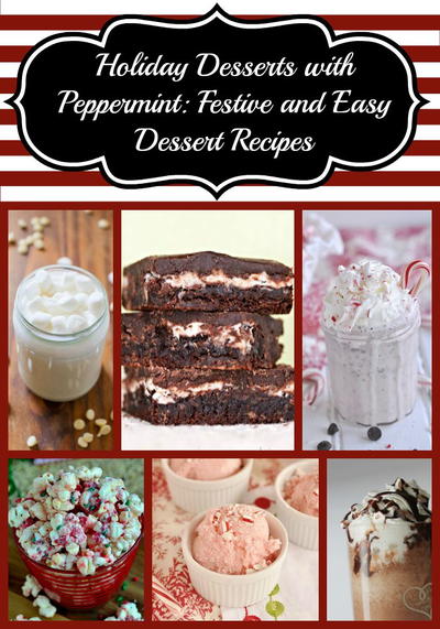 Holiday Desserts with Peppermint: Festive and Easy Dessert Recipes
