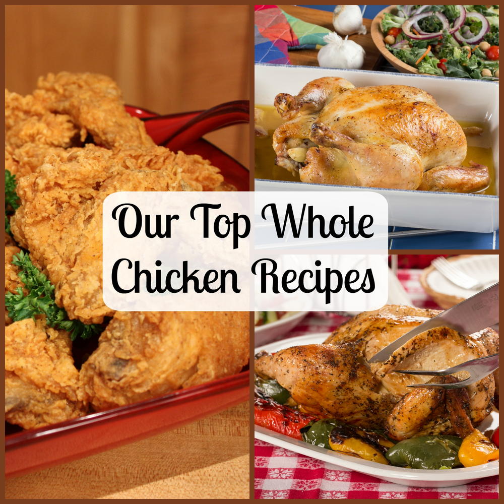 Our Top Whole Chicken Recipes | MrFood.com
