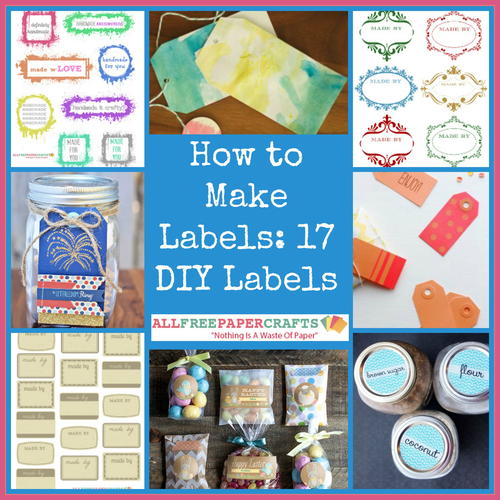 How to Make Labels: 17 DIY Labels