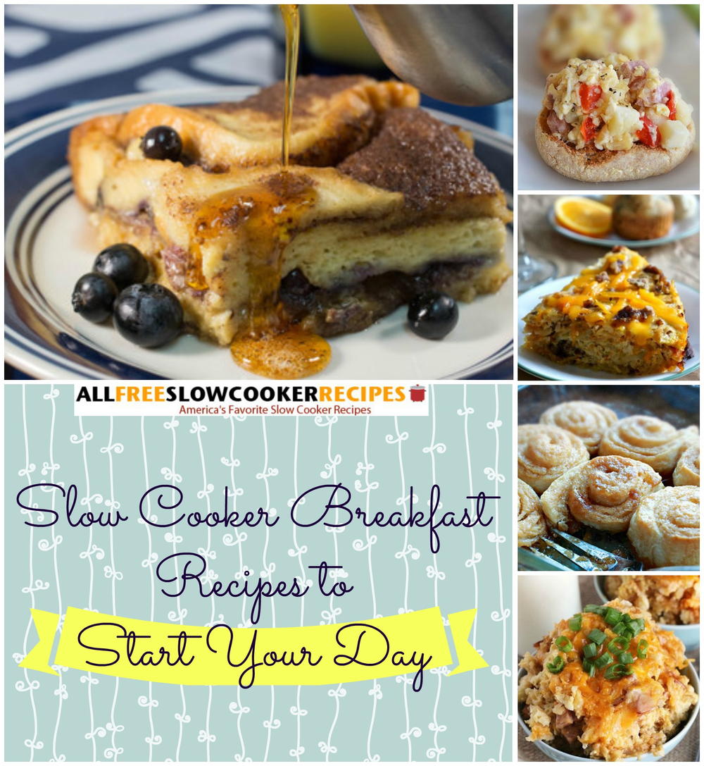 28 Slow Cooker Breakfast Recipes To Start Your Day