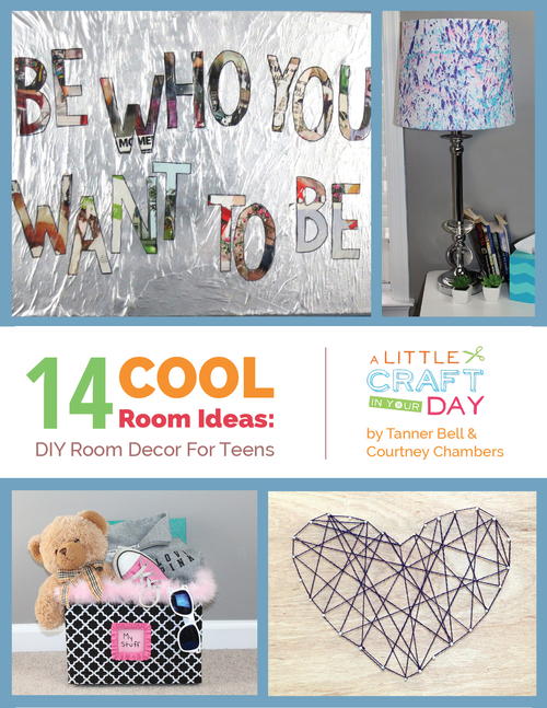 14 Cool Room Ideas: DIY Room Decor for Teens free eBook ...