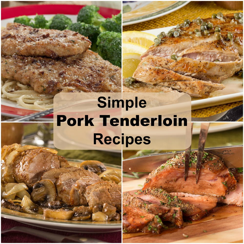 Simple Pork Tenderloin Recipes: 10 Perfect Recipes with ... Simple Pork Tenderlo